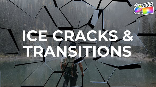 FCPX插件Ice Cracks And Transitions冰裂缝破碎特效转场动画预设24个