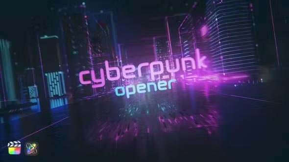 FCPX插件Cyberpunk Opener炫酷科幻赛博朋克开场动画模板
