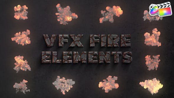 FCPX插件VFX Fire Elements火元素特效动画预设12个