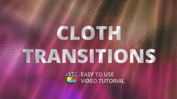 FCPX插件Cloth Transitions布料过渡视频转场预设