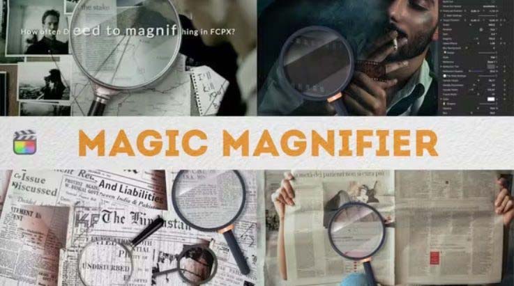 FCPX插件Magic Magnifier画面局部放大镜效果